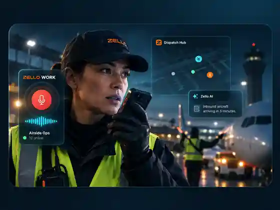 Airport frontline worker using Zello Work push-to-talk, Dispatch Hub and AI