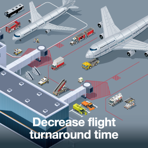 Decrease flight turnaround time